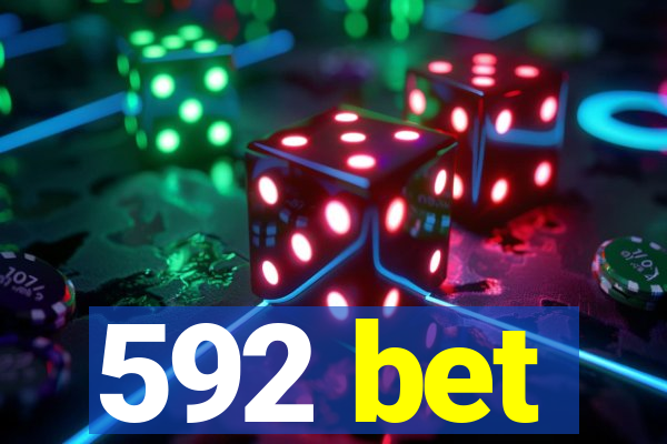 592 bet